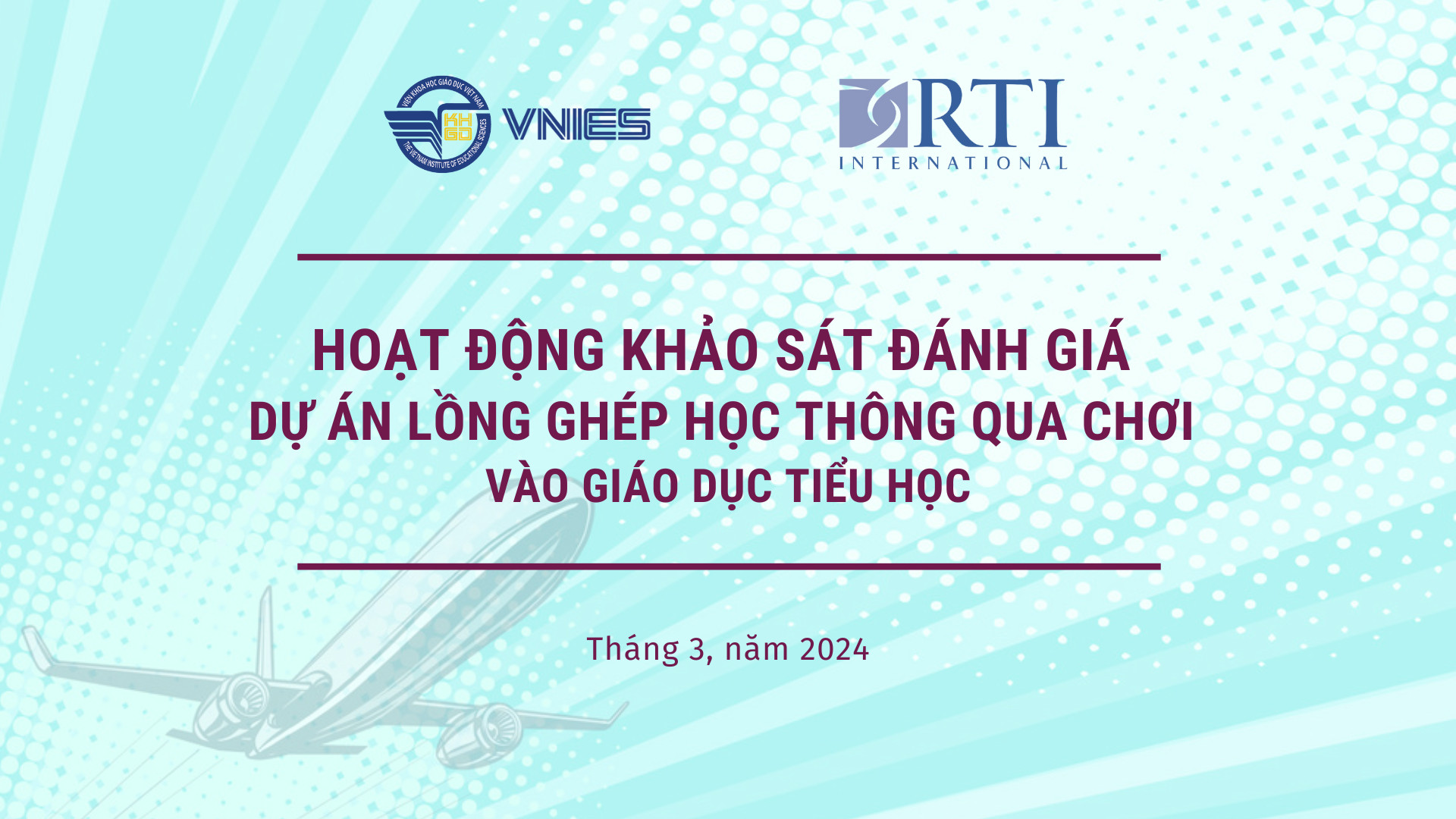 Thông báo tuyển dụng khảo sát viên cho hoạt động đánh giá tác động của dự án “Lồng ghép học thông qua chơi vào giáo dục tiểu học – iplay Việt Nam” năm 2024